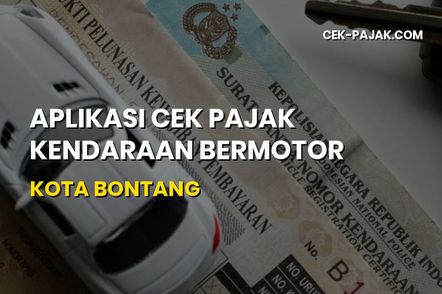 Cek Pajak Kendaraan Bermotor Online Kota Bontang Kalimantan Timur