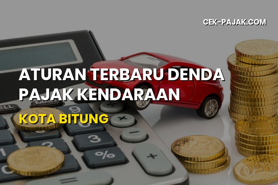 Aturan Denda Pajak Kendaraan Kota Bitung Sulawesi Utara