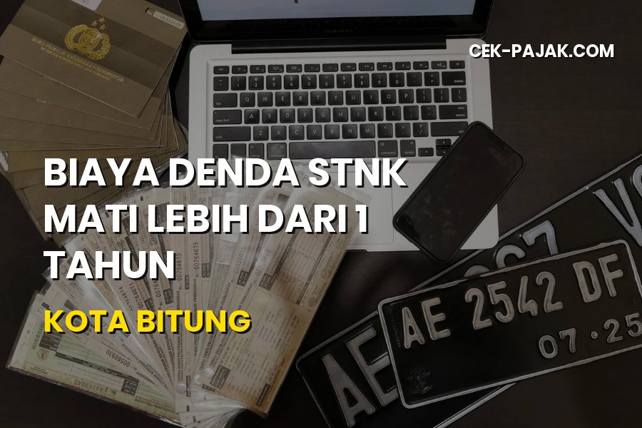 Denda STNK Mati 1 Tahun Lebih Kota Bitung