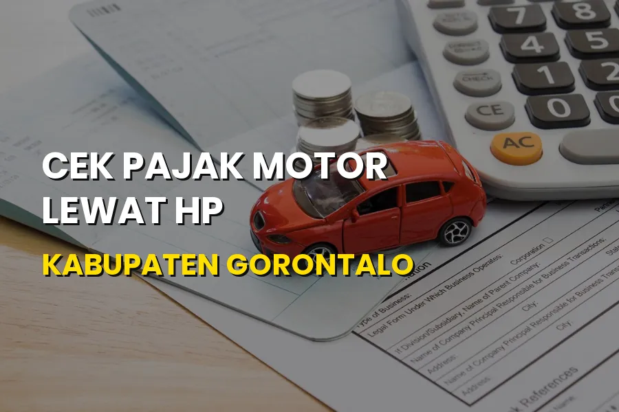 Cek Pajak Motor Lewat HP di Kabupaten Gorontalo - Mudah