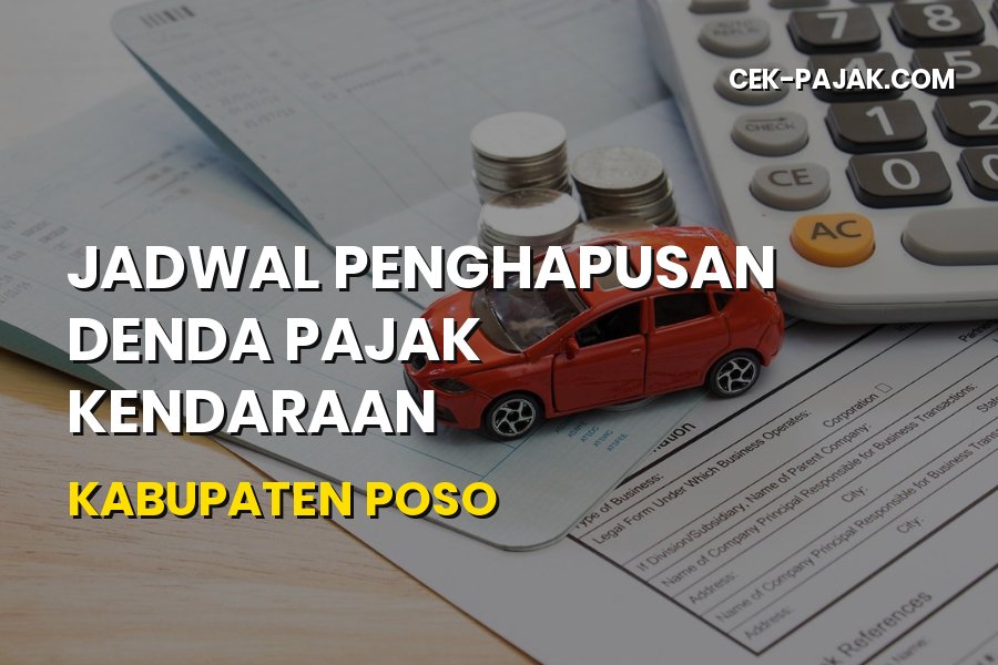 Info Jadwal Penghapusan Denda Pajak Kabupaten Poso
