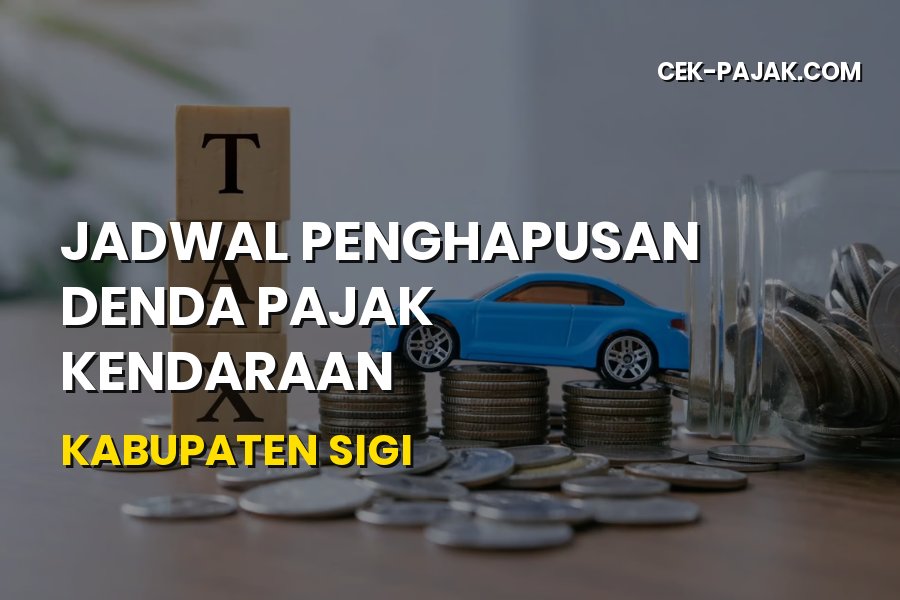 Jadwal Penghapusan Denda Pajak Kendaraan Kabupaten Sigi