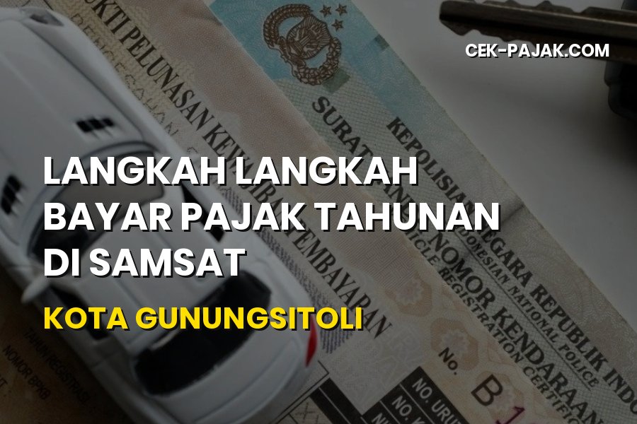 Cara Bayar Pajak Tahunan di Samsat Kota Gunungsitoli