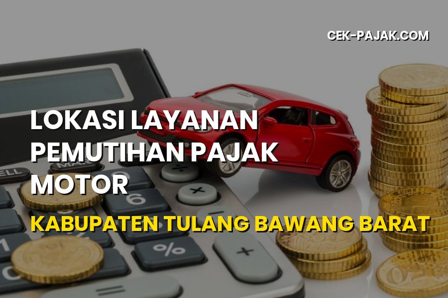 Info Pemutihan Pajak Motor Tulang Bawang Barat Lampung