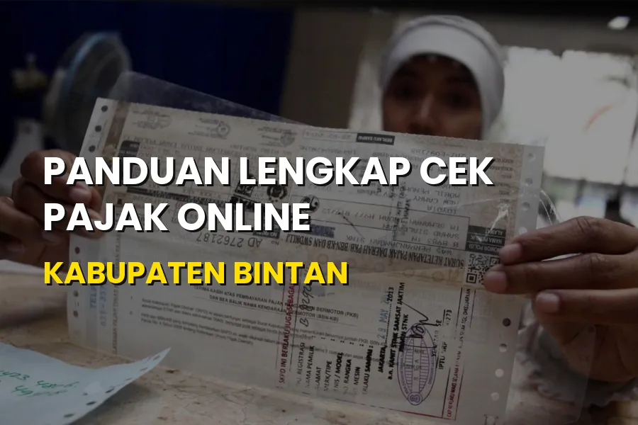 Cek Pajak Online Kabupaten Bintan - Panduan Lengkap
